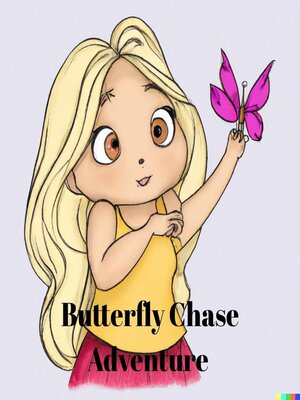 cover image of Butterfly Chase Adventure